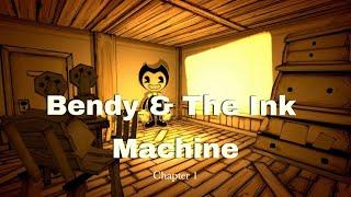 BENDY & THE INK MACHINE: CHAPTER 1 - ROBLOX GAMEPLAY