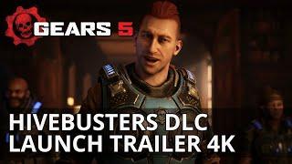 Gears 5 - Hivebusters Launch Trailer (Campaign Expansion)