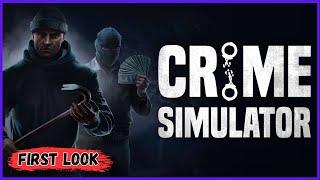 Pay Back Or Lose Everything | Crime Simulator Gameplay | First Look