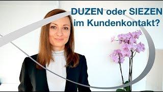 Duzen oder Siezen im Kundenkontakt? - Kommunikation mit Kunden - Kundenservice