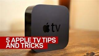 5 Apple TV tips and tricks