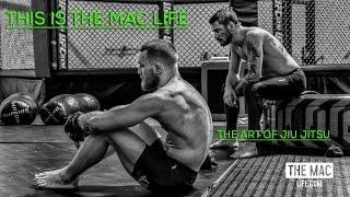 Conor McGregor: The art of Brazilian Jiu Jitsu #TheMacLIFE