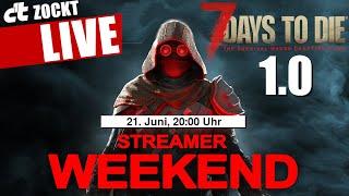 7 Days to Die 1.0: Finale Apokalypse (Streamer Weekend #01) [Win+Linux+Mac] | c't zockt LIVE