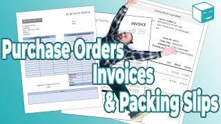 What is a Purchase Order, Invoice, & Packing List What is the Difference?