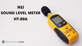 Hti HT-80A Sound Level Meter Review