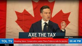 Conservative Leader Pierre Poilievre calls for an election.