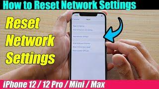 iPhone 12/12 Pro: How to Reset the Network Settings