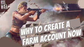 Why You Should Create a Farm Account Now - Kiss of War