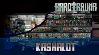 Barotrauma Kashalot | Боевая подлодка 3 уровня