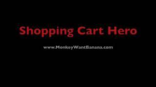 Shopping Cart Hero Trailer