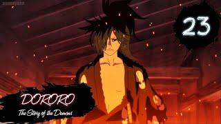 Dororo - Episode 23 (The Story of the Demons) English Sub [HD]