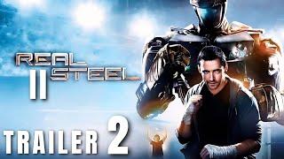 Real Steel 2 (2025) - First Trailer | Hugh Jackman, Tye Sheridan