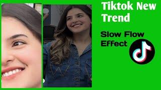 Slow Flow TikTok New Trend |Slow Flow TikTok Trend | Trend Editing Slow Flow video editing|Slow Flow