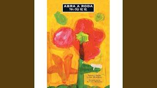 Abra a Roda, Tin Dô Lê Lê
