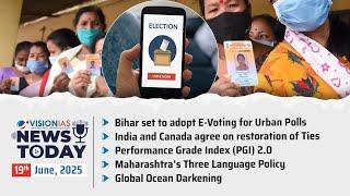 News Today | Daily Current Affairs | 19th June, 2025