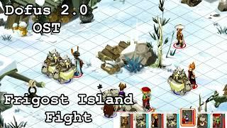 Dofus 2.0 OST - Frigost Island Fight