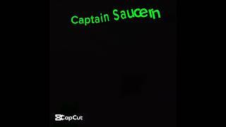 CAPTAIN SAUCE IS BACK🫡@CaptainSauce