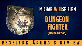 DUNGEON FIGHTER (Zweite Edition) – Regelerklärung und Review – MICHAEL WILL SPIELEN