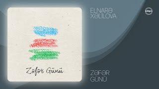 Elnarə Xəlilova — Zəfər Günü (Rəsmi Audio)