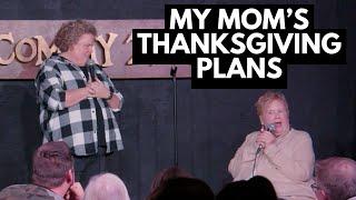 What's My Mom Doing For Thanksgiving? | Fortune Feimster Comedy