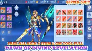 Dawn of Divine Revelation Server GM - Free Full TooL GM , All Fashion & Item , Unlimited DM