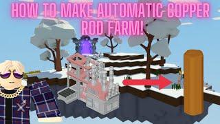 How To Build A AUTOMATIC Copper Rod Farm (Roblox Islands)