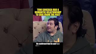 TONI GONZAGA HAD A ROMANTIC RELATIONSHIP TO ERIC FROM THE PAST  #tonigonzaga #ericfructuoso #carmina
