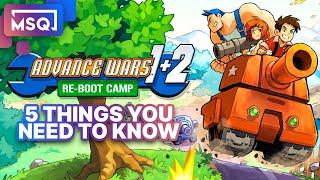 Advance Wars 1+2: Re-Boot Camp - 5 Things You Need to Know