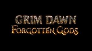 Grim Dawn Forgotten Gods. Бессмертие. Мега экспа. Бесконечная Набожность. Трейнер.