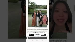 Lana Del Rey at Remi Ashten Wedding?!