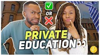 Should You Send Your Child To PRIVATE SCHOOL?  *Real Talk*