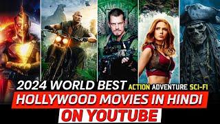 Top 10 Best Action & Adventure Hollywood Movies On YouTube in Hindi | Hollywood Hindi Movies Of 2024