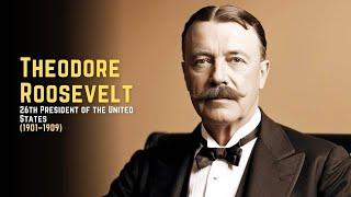 Theodore Roosevelt – 26th President of the United States (1901–1909)