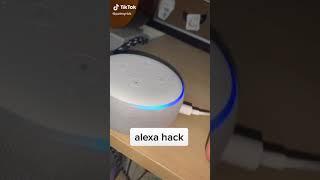 Alexa hack