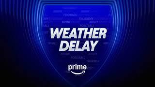 Animated TNF on Prime Video and Twitch technical difficulties and weather delay screens