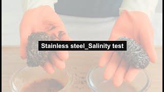 Stainless steel scrubber - Salinity test
