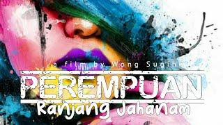 PEREMPUAN RANJANG JAHANAM |FILM INDRAMAYU | FULL MOVIE