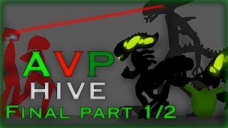 AvP: [Hive] - final part 1/2 | animation  #sticknodes