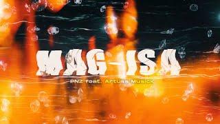 PNZ - MAG-ISA - feat. Artuss Musick (Official Lyric Video)