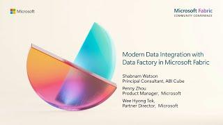 Modern Data Integration with Microsoft Fabric Data Factory | FabCon 2024