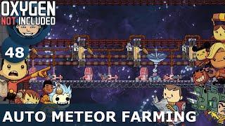 AUTO METEOR FARMING - Oxygen Not Included: Ep. #48 - Building The Ultimate Base