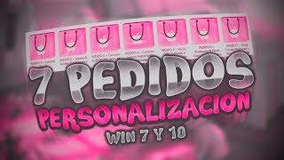 7 PEDIDOS ||  PERSONALIZACION WINDOWS 10 Y WINDOWS 7