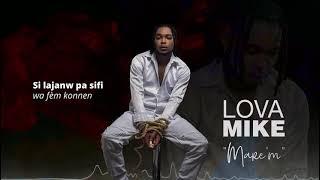 Marem Lova Mike (Official Audio Lyrics)