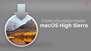 How to create macOS High Sierra USB Bootable