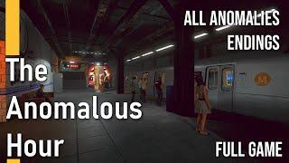 The Anomalous Hour v1.1c - All Anomalies | Endings