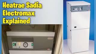 Heatrae Sadia Electro Max Boiler Controls explained