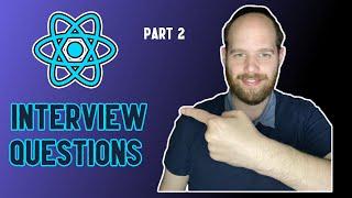 React Interview Questions 2020 (7 More Questions)