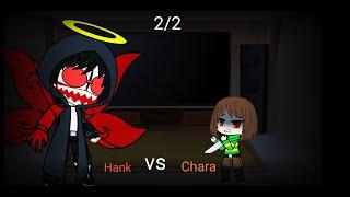 Madness combat и Undertale реагируют на Hank vs Chara 2/2/Gacha club/Animation