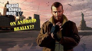 GTA IV on Android Really?? [MUST WATCH]