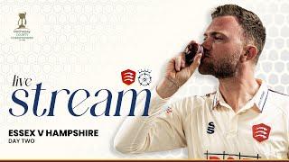 LIVE: Essex Men v Hampshire Men: Day 2 Stream